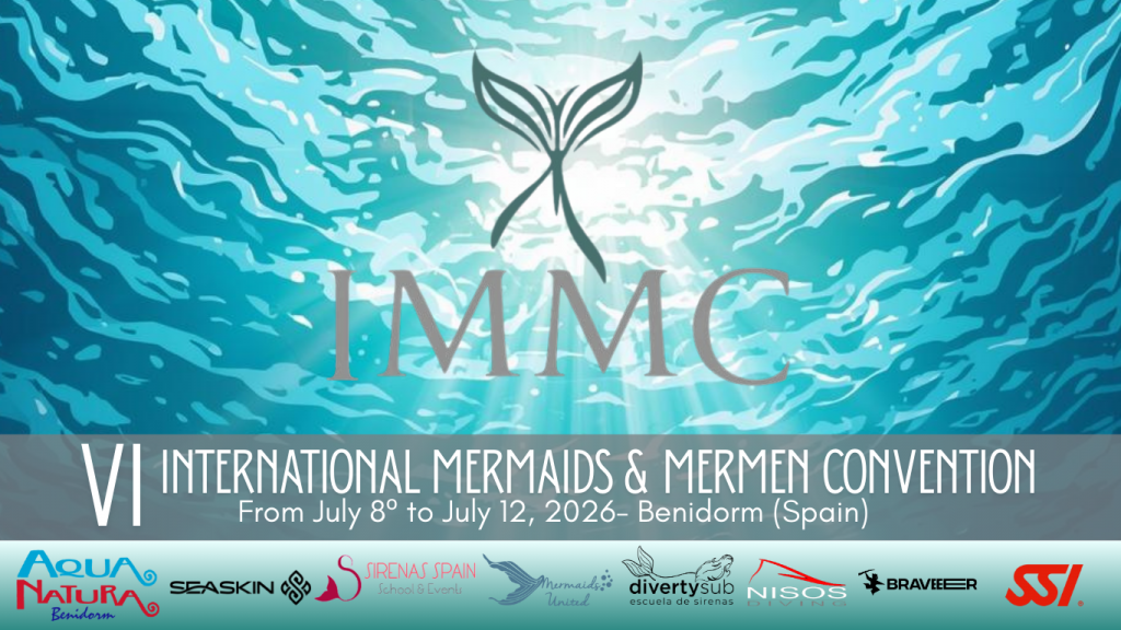 IMMC international mermaid and mermen convention 2026. Encuentro Internacional de sirenas y tritones